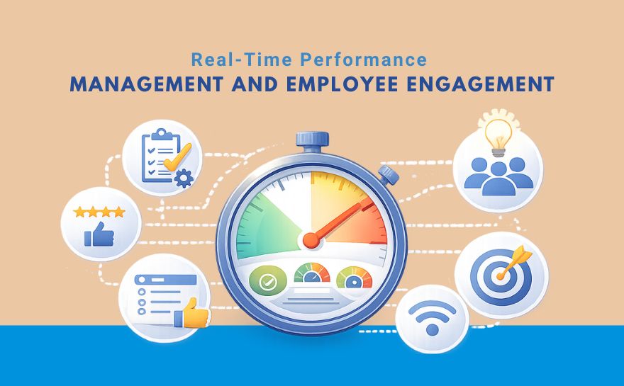 Real-Time Performance Management and Employee Engagement