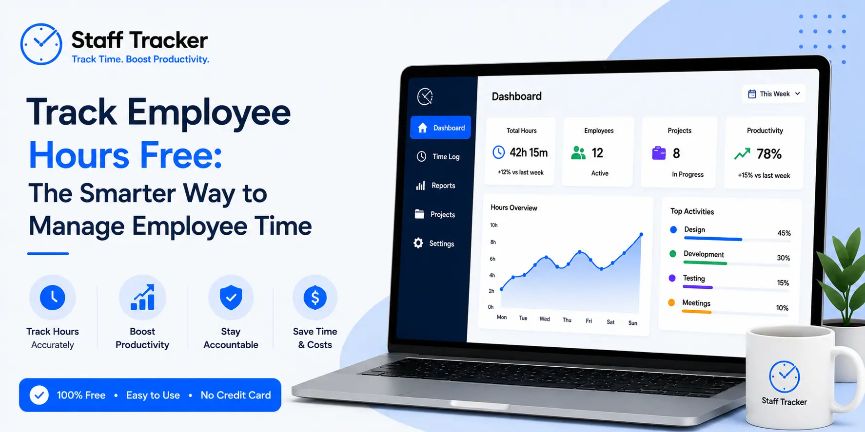 Track Employee Hours Free: The Smarter Way to Manage Employee Time